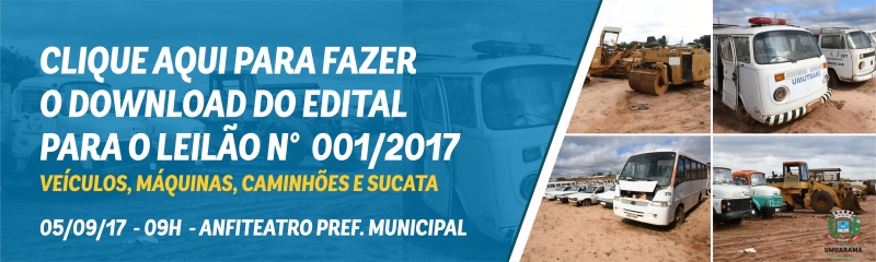 Foto da matéria EDITAL DE LEILÃO Nº 001/2017 - PMU
