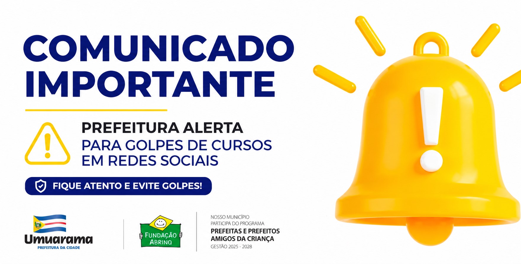 Comunicado importante: Prefeitura de Umuarama alerta para golpes de cursos em redes sociais. Fique atento e evite golpes
